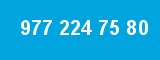977 224 75 80 977 224 75 80